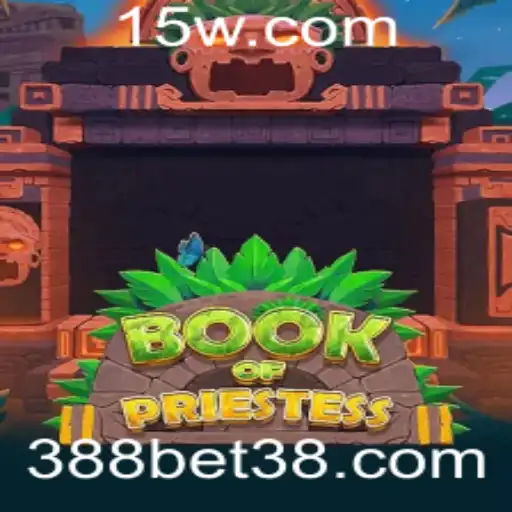 Explorando Aventura e Mistério em BookOfPriestess no 388bet