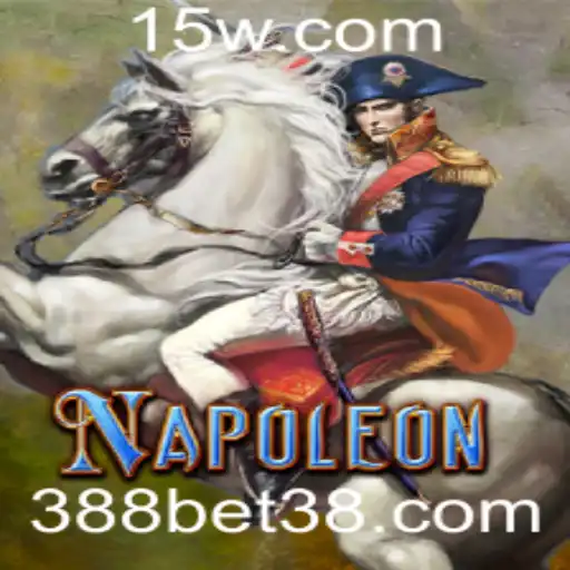 Descubra o Fascinante Universo do Jogo Napoleon na Plataforma 388bet